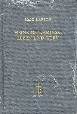 Beispielbild fr Heinrich Kaminski - Leben und Werk zum Verkauf von medimops