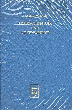 Beispielbild fr Arabische Musik und Notenschrift. zum Verkauf von SKULIMA Wiss. Versandbuchhandlung