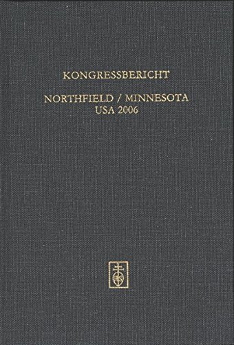Imagen de archivo de Kongressbericht Northfield/Minnesota, USA 2006 a la venta por Daedalus Books