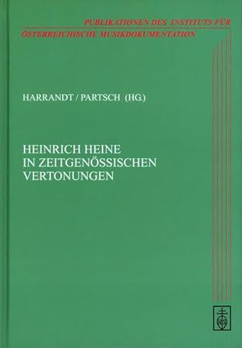 Heinrich Heine in Zeitgenossischen Vertonungen