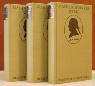 Stock image for [friedrich mller] mahler mllers werke in 3 bnden; faksimiledruck nach der ausgabe von 1811 mit einem nachwort herausgegeben von gerhard vom hofe for sale by alt-saarbrcker antiquariat g.w.melling