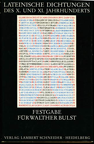 Stock image for Lateinische Dichtungen des X. und XI. Jahrhunderts. Fesgabe fr Walther Bulst zum 80. Geburtstag. for sale by Antiquariat Dr. Christian Broy