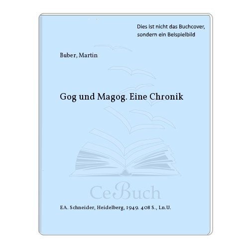 9783795309084: Gog und Magog. Eine Chronik
