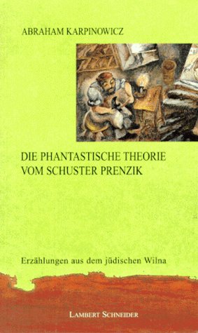 9783795309336: Die phantastische Theorie vom Schuster Prenzik