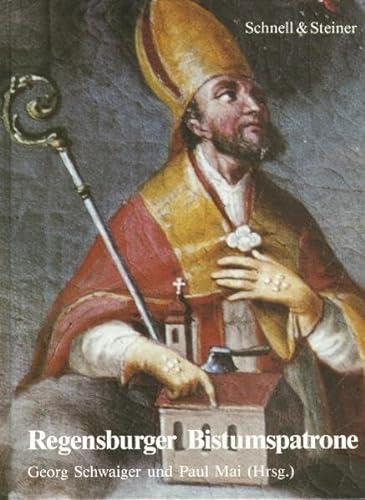 Imagen de archivo de Regensburger Bistumspatrone. a la venta por Bojara & Bojara-Kellinghaus OHG