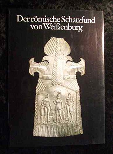 Beispielbild fr Der rmische Schatzfund von Weissenburg zum Verkauf von Norbert Kretschmann