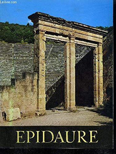 Stock image for Epidaure Le Sanctuaire D'ascclepios for sale by Zubal-Books, Since 1961