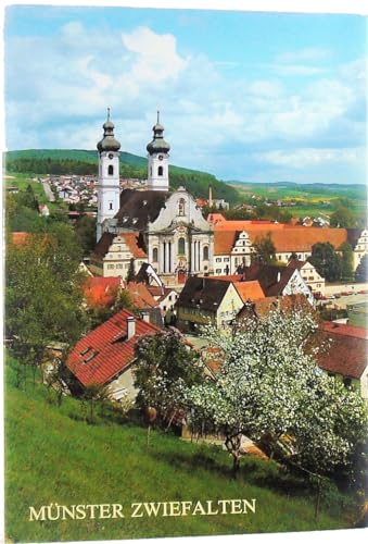 Münster Zwiefalten. Kirche der ehemaligen Reichsabtei. Text Karl Heinz Schömig. Fotos Kurt Gramer. 3., überarb. Aufl. - Zweifalten