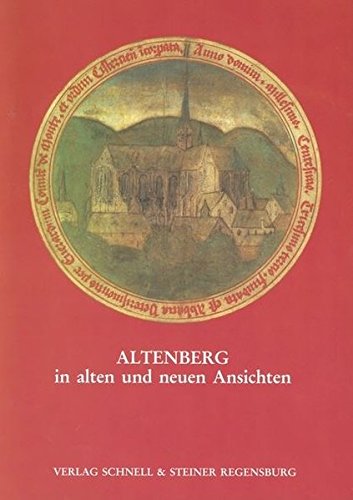 Altenberg in alten und neuen Ansichten