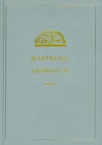 Wartburg Jahrbuch - Konvolut : 1992 bis 1998 (8 BÜCHER) - (Hrsg.) von der Wartburg - Stiftung, Eisenach