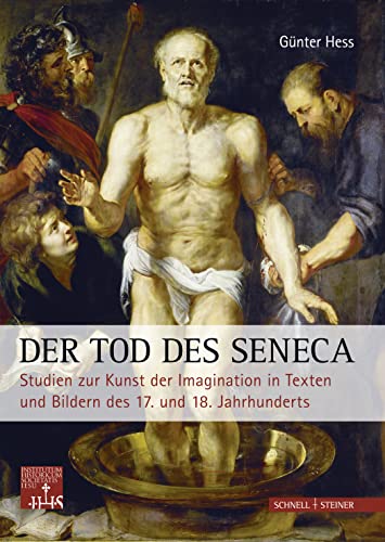 Der Tod des Seneca (Jesuitica, Band 10) - Günter Hess