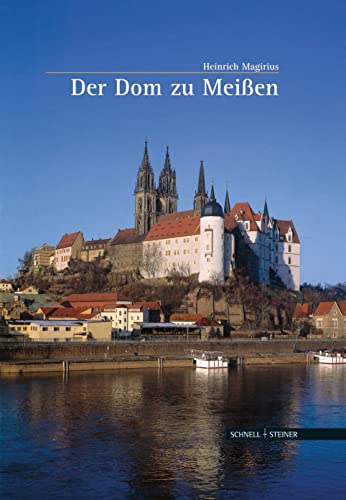 Beispielbild fr Der Dom zu Meien zum Verkauf von medimops