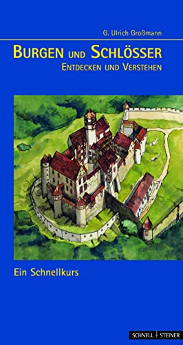 9783795414054: Burgen und Schlsser, Entdecken und Verstehen