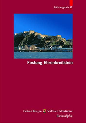 Beispielbild fr Festung Ehrenbreitstein zum Verkauf von medimops
