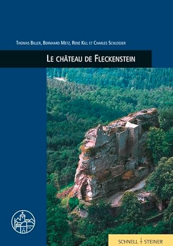 Beispielbild fr Le Chateau De Fleckenstein zum Verkauf von medimops