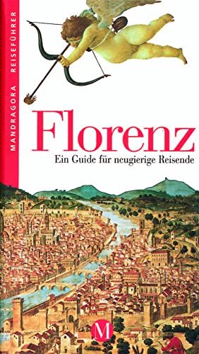 Florenz. Ein Guide für neugierige Reisende - Pawel Florenski