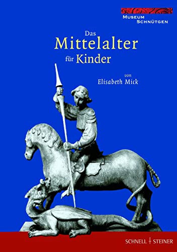 9783795416676: Das Mittelalter Fur Kinder (Kleine Kunstfuhrer / Kirchen U. Kloster) (German Edition)