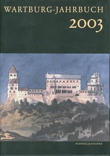 Imagen de archivo de Wartburg-Jahrbuch 2003 a la venta por medimops