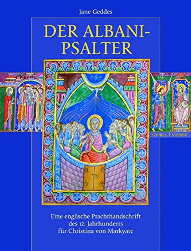 Beispielbild fr Der Albani-Psalter: Eine englische Prachthandschrift aus dem 12. Jahrhundert fr Christina von Markyate zum Verkauf von medimops