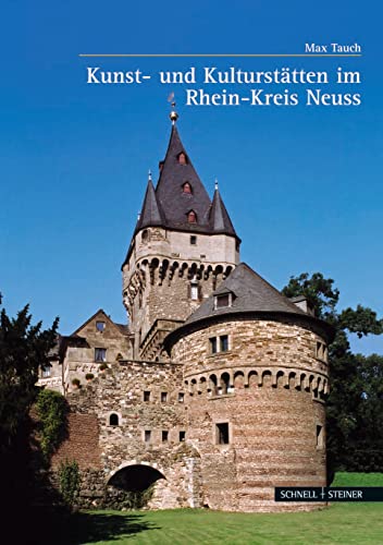 Beispielbild fr Kultur- und Kunststtten im Rhein-Kreis Neuss zum Verkauf von medimops