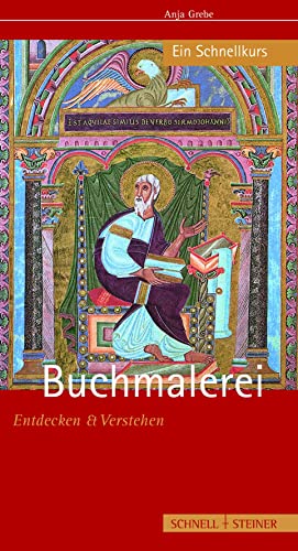 Stock image for Buchmalerei: Entdecken Und Verstehen - Ein Schnellkurs for sale by Revaluation Books