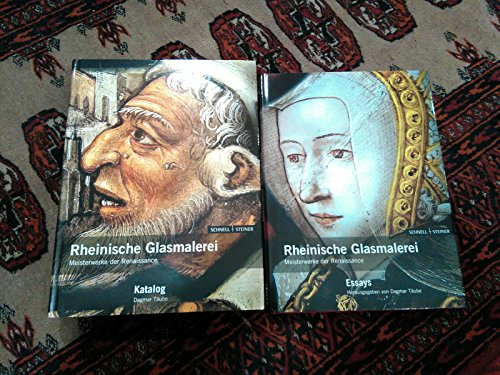 Beispielbild fr Rheinische Glasmalerei: Meisterwerke Der Renaissance (Sigurd Greven-studien) zum Verkauf von WorldofBooks