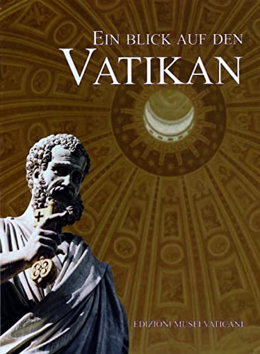 9783795419721: Ein Blick Auf Den Vatikan (Edizioni Musei Vaticani) (German Edition)