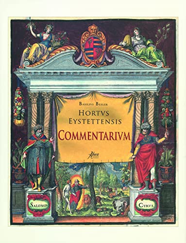 9783795420673: Der Garten Von Eichstatt-hortus Eystettensis: Kommentarband -commentarium