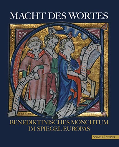 Macht Des Wortes: Benediktinisches Monchtum Im Spiegel Europas (German Edition) [Hardcover ] - Boarwe, Katrinette