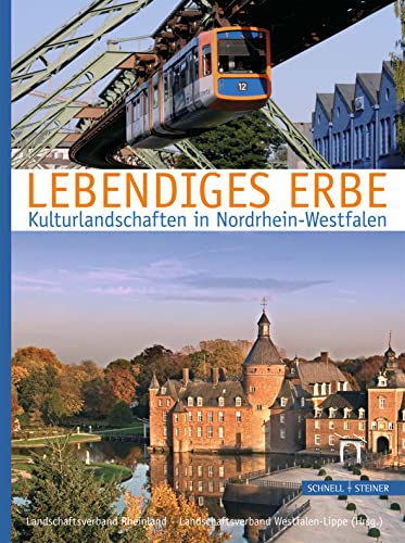 Stock image for Lebendiges Erbe: Kulturlandschaften in Nordrhein-Westfalen for sale by medimops