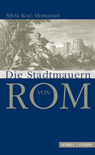 Stock image for Die Stadtmauern von Rom for sale by medimops