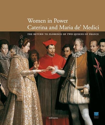 Stock image for Women in power: Caterina and Maria de'Medici for sale by medimops