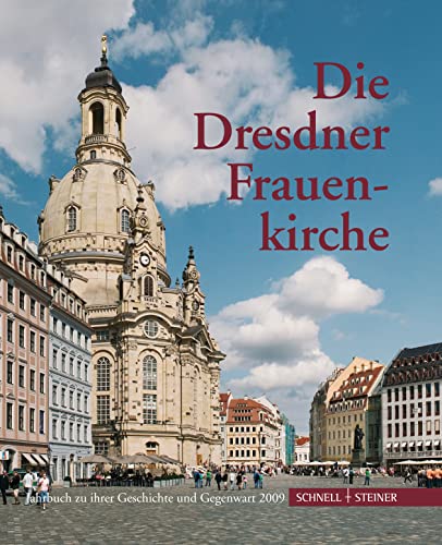 Beispielbild fr Die Dresdner Frauenkirche zum Verkauf von medimops