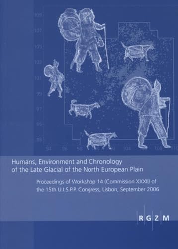 Imagen de archivo de Humans Environment and Chronology of the Late Glacial of the North European Plain a la venta por ISD LLC