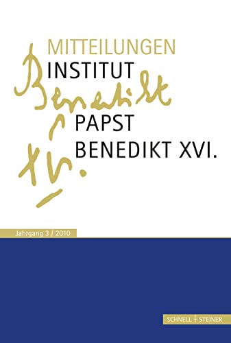 9783795424107: Mitteilungen Institut-Papst-Benedikt XVI.: Bd. 3