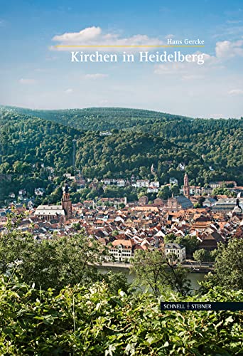 Kirchen in Heidelberg (Grosse Kunstfuhrer) (German Edition) (9783795424138) by Gercke, Hans