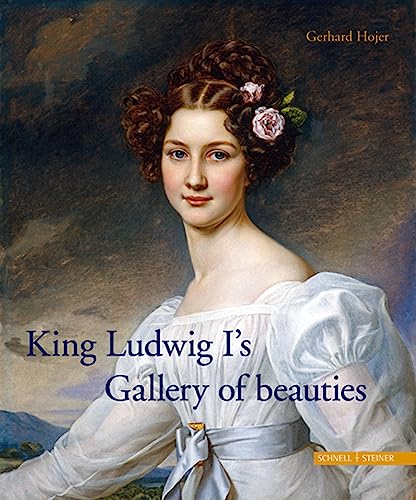 King Ludwig I's gallery of beauties - Gerhard Hojer