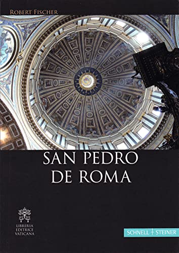 Stock image for San Pedro de Roma: Una Guia Para Descubrir y Recorrer La Basilica for sale by Revaluation Books