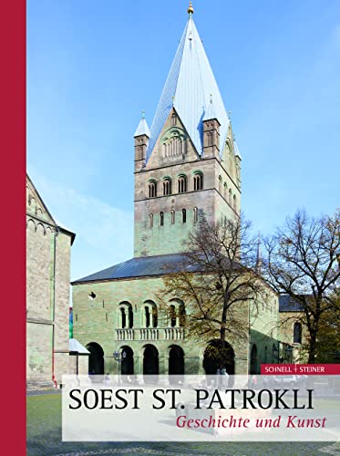 Stock image for Soest St. Patrokli: Geschichte Und Kunst (German Edition) for sale by GF Books, Inc.