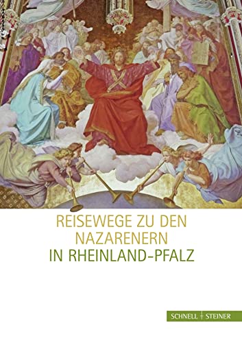 Stock image for Reisewege zu den Nazarenern in Rheinland-Pfalz for sale by medimops