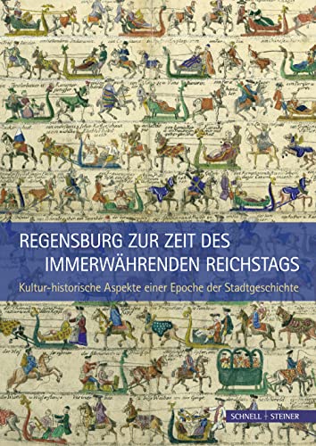 9783795428075: Regensburg zur Zeit des Immerwhrenden Reichstags: Kultur-historische Aspekte einer Epoche der Stadtgeschichte (German Edition)