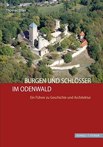 Beispielbild fr Burgen Und Schlosser Im Odenwald zum Verkauf von Blackwell's