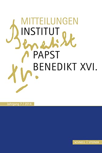 9783795429317: Mitteilungen Institut Papst Benedikt XVI: Bd. 7