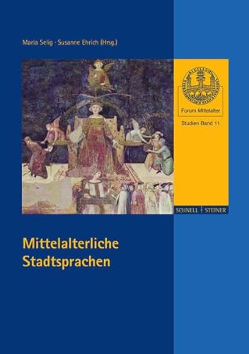 9783795431396: Mittelalterliche Stadtsprachen: 11 (Forum Mittelalter - Studien)