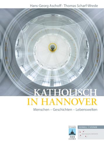 Stock image for Katholisch in Hannover for sale by ISD LLC