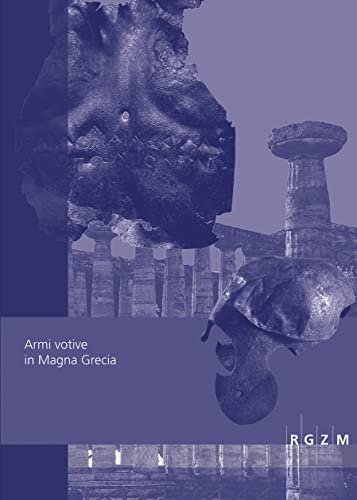 Imagen de archivo de Armi votive in Magna Grecia a la venta por Revaluation Books