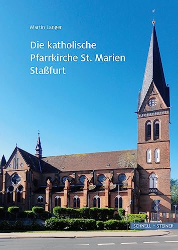 Beispielbild fr Die Katholische Pfarrkirche St. Marien Stassfurt (Grosse Kunstfuhrer) zum Verkauf von Versandantiquariat Felix Mcke