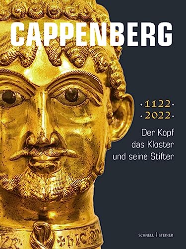 9783795436124: Cappenberg: Der Kopf, Das Kloster Und Seine Stifter