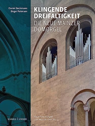 Beispielbild fr Die Neue Orgel Im Hohen Dom St. Martin Zu Mainz zum Verkauf von Blackwell's