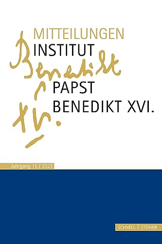 9783795438531: Mitteilungen Institut Papst Benedikt XVI.: Bd. 16